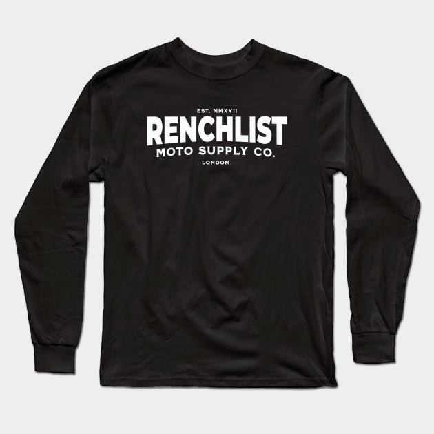 Renchlist Moto Supply Co. London [White Wordmark] Long Sleeve T-Shirt by Renchlist Moto Supply Co.